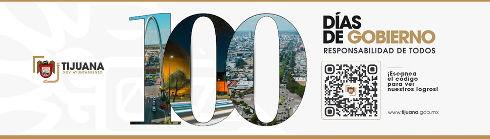 100 dias de Gobierno Ayto Tijuana 970w